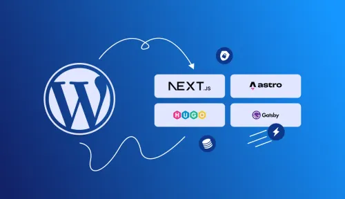 Should you migrate from WordPress to a Static Site Generator in 2026?